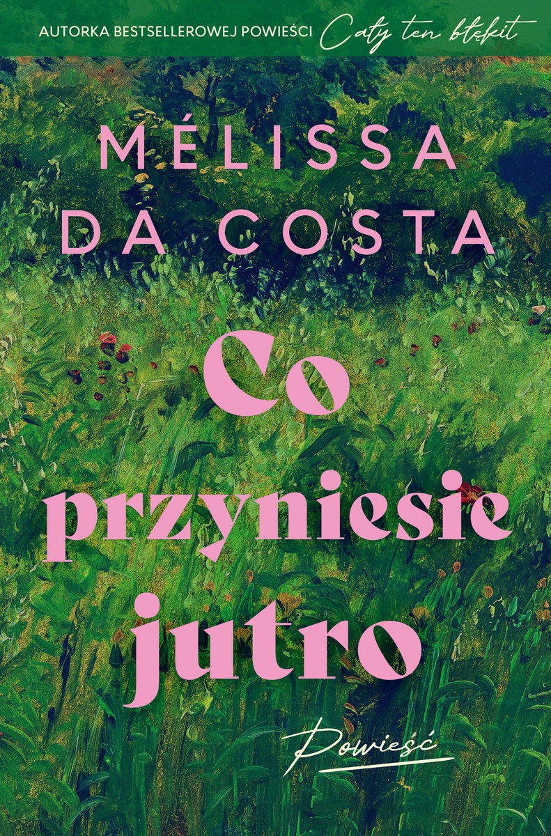 Co przyniesie jutro